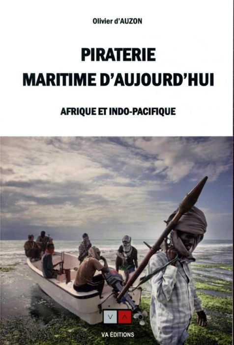 Emprunter Piraterie maritime d'aujourd'hui. Afrique et Indo-Pacifique livre