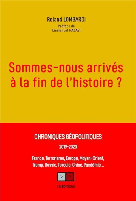 Emprunter Chroniques géopolitiques 2019-2020. France, Terrorisme, Europe, Moyen-Orient, Trump, Russie, Turquie livre