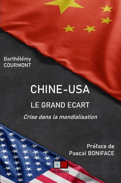 Emprunter Chine-USA : le grand écart. Crise dans la mondialisation livre