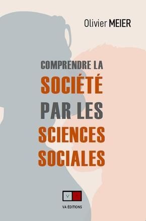 Emprunter Comprendre la société par les sciences sociales. Plus de 40 Concepts clés, Auteurs et Argumentations livre