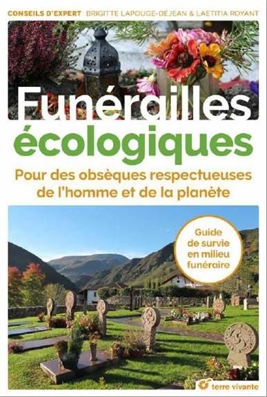 Emprunter Funérailles écologiques. Pour des obsèques respectueuses de l'homme et de la planète livre