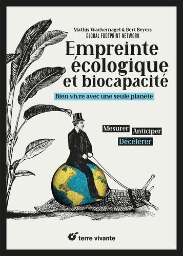 Emprunter Empreinte écologique et biocapacité. Bien vivre avec une seule planète livre