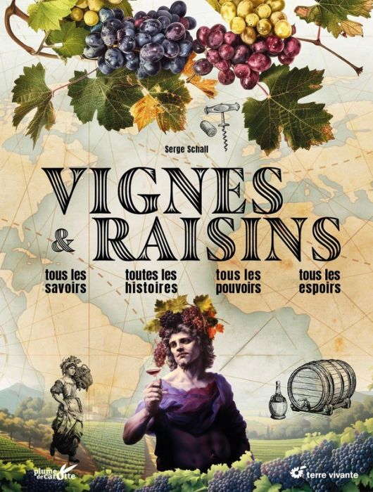 Emprunter Vignes & Raisins. Tous les savoirs, toutes les histoires, tous les pouvoirs livre