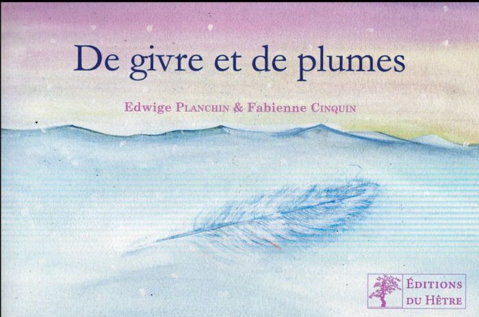 Emprunter De givre et de plumes livre