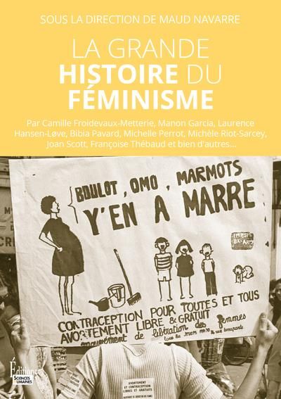 Emprunter La grande histoire du féminisme livre