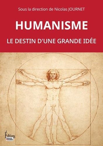 Emprunter Humanisme. Le destin d'une grande idée livre