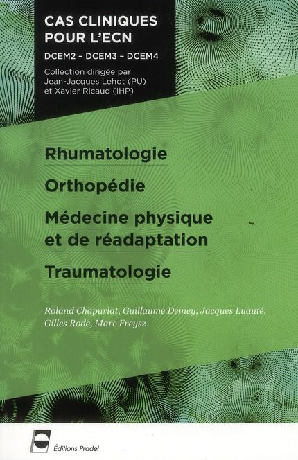 Emprunter Rhumatologie, orthopédie, médecine physique et de réadaptation, traumatologie livre