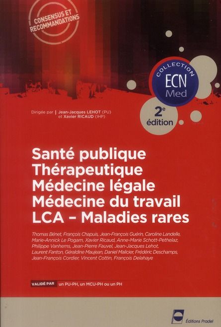 Emprunter Santé publique, Thérapeutique, Médecine légale, Médecine du travail, LCA - Maladies rares livre