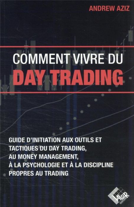 Emprunter Comment vivre du day trading livre