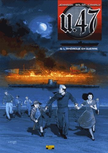 Emprunter U.47 Tome 6 : L'Amérique en guerre livre