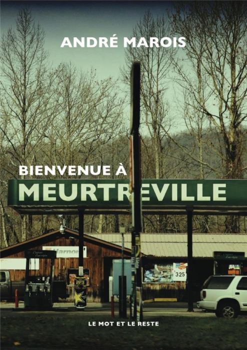 Emprunter Bienvenue à Meurtreville livre