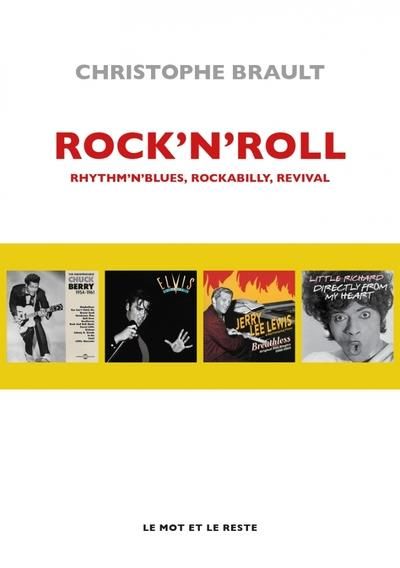 Emprunter Rock'n'roll. Rhythm’n’blues, Rockabilly, Revival livre