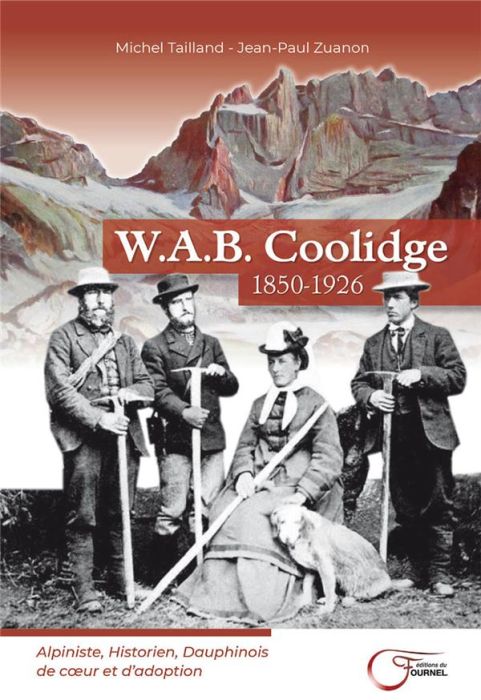 Emprunter W.A.B. Coolidge. 1850-1926 livre