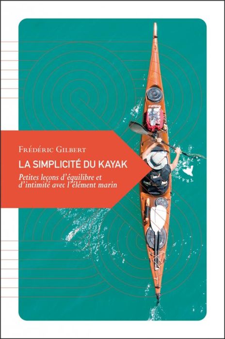 Emprunter LA SIMPLICITE DU KAYAK livre