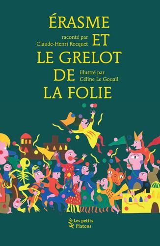 Emprunter Erasme et le grelot de la Folie livre