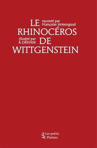 Emprunter Le rhinocéros de Wittgenstein livre