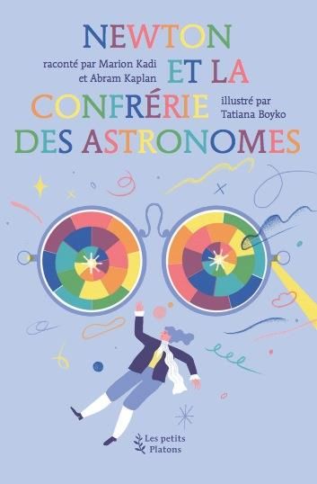 Emprunter Newton et la confrérie des astronomes livre