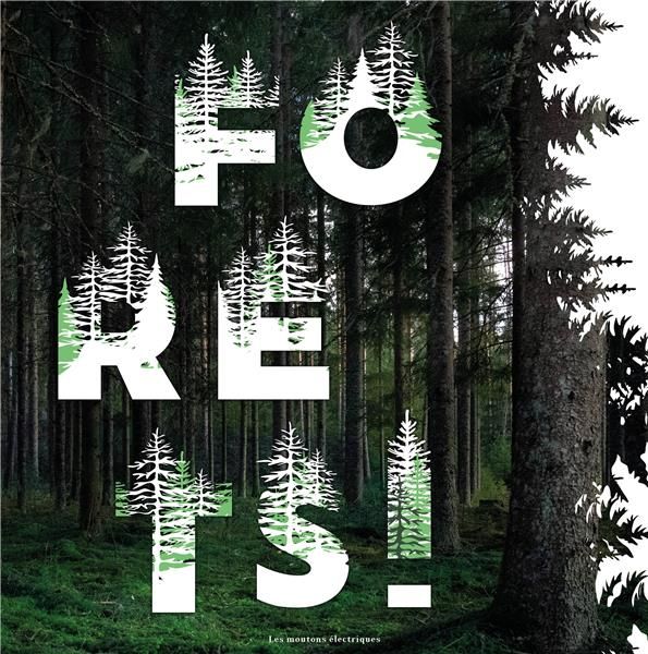 Emprunter Forêts ! livre