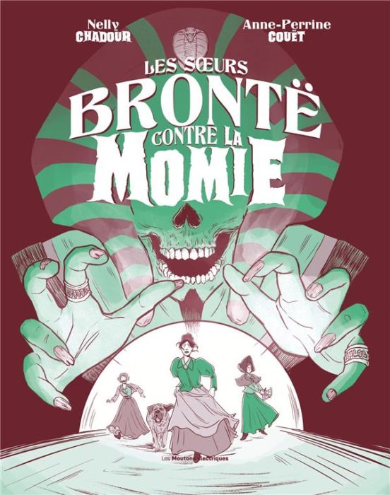 Emprunter Les soeurs Brontë contre la Momie livre