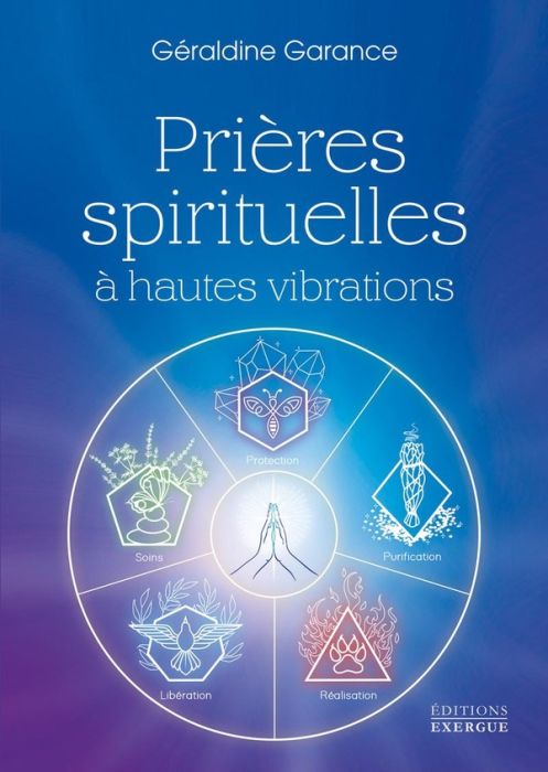 Emprunter Prières spirituelles à hautes vibrations livre