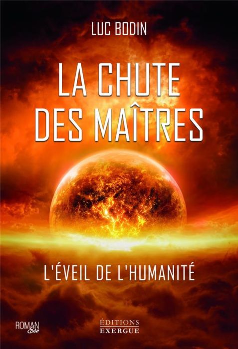 Emprunter La chute des maîtres. L'éveil de l'humanité livre