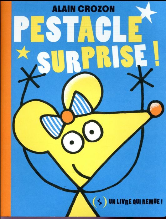 Emprunter Pestacle surprise ! livre