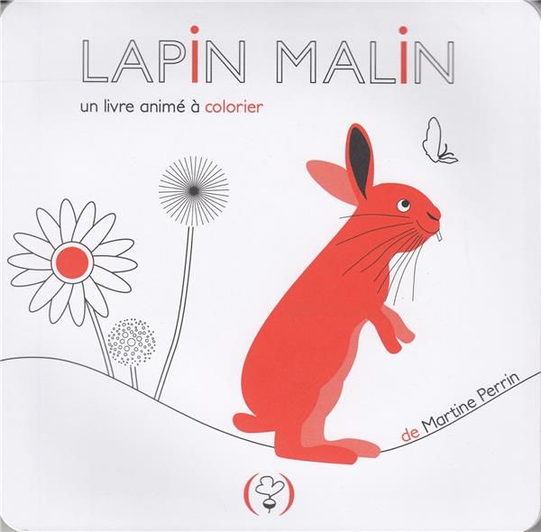 Emprunter Lapin malin. Un livre animé à colorier livre