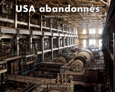 Emprunter USA abandonnés livre