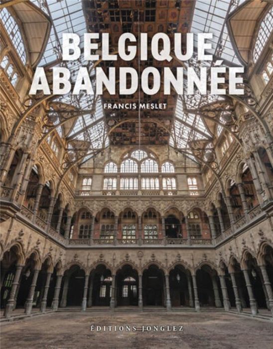 Emprunter Belgique abandonnée livre