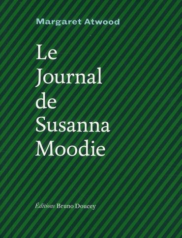 Emprunter Le Journal de Susanna Moodie livre