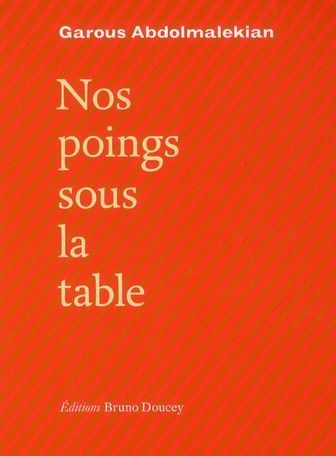 Emprunter NOS POINGS SOUS LA TABLE (BILINGUE PERSAN/FRANCAIS) livre