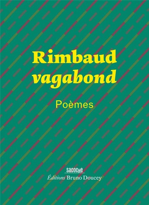 Emprunter Rimbaud vagabond. Poèmes livre