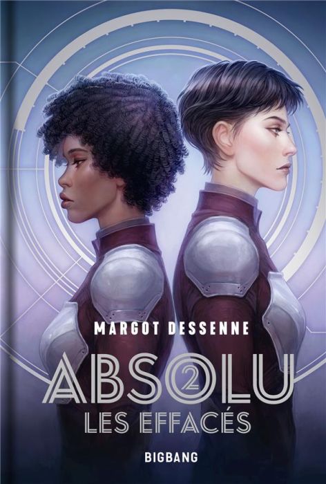 Emprunter Absolu Tome 2 : Les Effacés livre