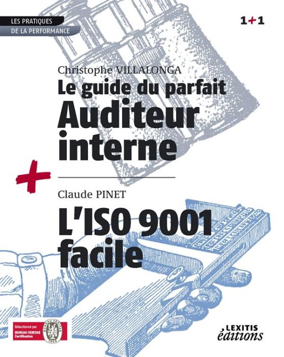 Emprunter Le guide du parfait auditeur interne + l'iso 9001 facile recueil collection 1+1 livre