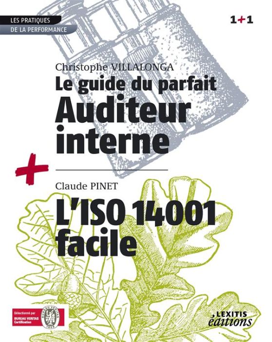 Emprunter Le guide du parfait auditeur interne qse + l'iso 14001 facile recueil collection 1+1 livre