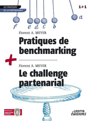 Emprunter Pratiques de benchmarking + le challenge partenarial recueil collection 1+1 livre