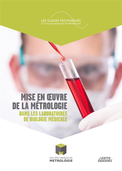 Emprunter Mise en oeuvre de la métrologie dans les laboratoires de biologie médicale livre