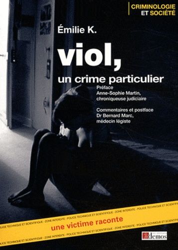 Emprunter Viol, un crime particulier / Une victime raconte livre