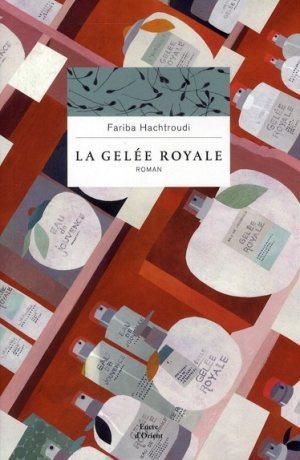 Emprunter La gelée royale livre