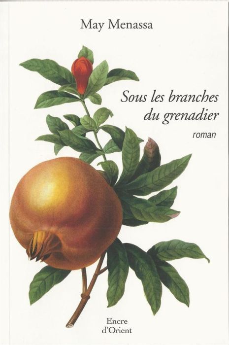 Emprunter Sous les branches du grenadier livre