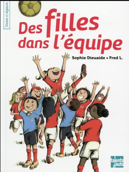 Emprunter Des filles dans l'équipe livre