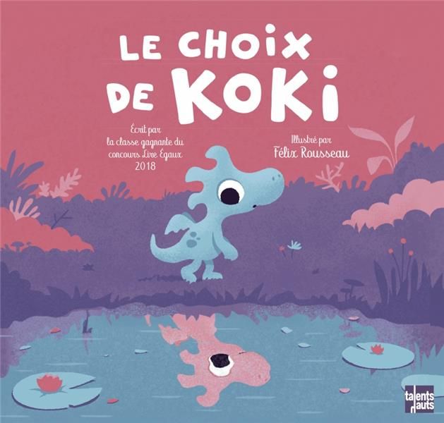 Emprunter Le choix de Koki livre