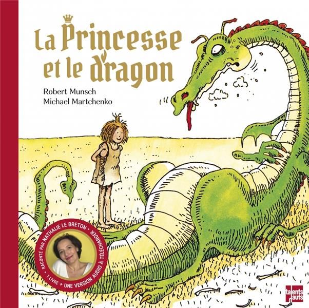 Emprunter La princesse et le dragon. Avec une version audio à télécharger livre