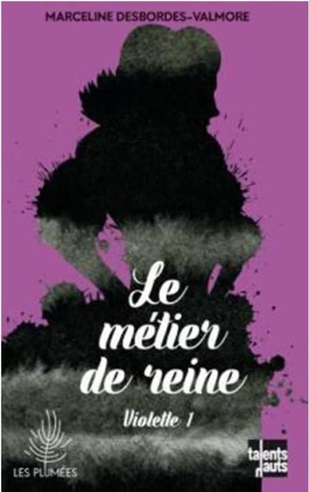 Emprunter Violette. Tome 1, Le métier de reine livre