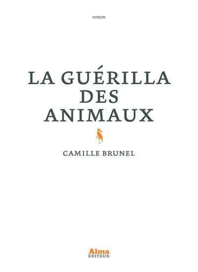 Emprunter La guérilla des animaux livre