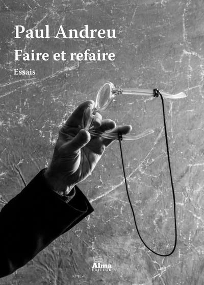 Emprunter Faire et refaire livre