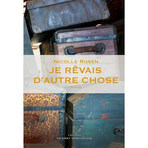 Emprunter Je rêvais d'autre chose livre