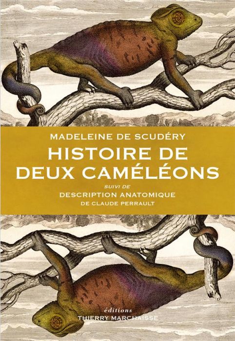 Emprunter Histoire de deux caméléons. Suivi de Description anatomique d'un caméléon livre