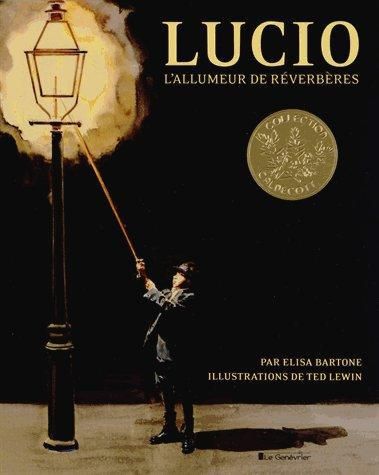 Emprunter Lucio l'allumeur de réverbères livre