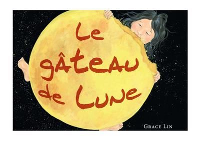 Emprunter Le gâteau de lune livre